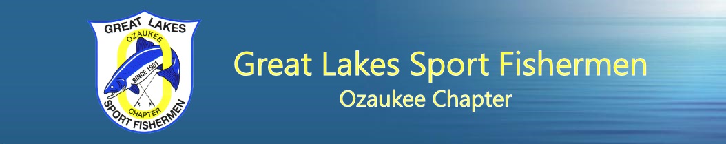 Great Lakes Sport Fishermen – Ozaukee Chapter